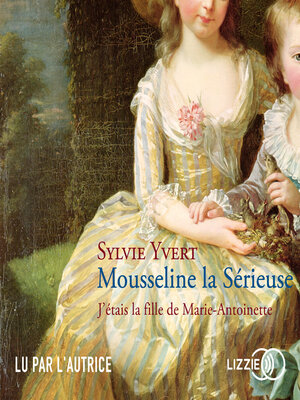 cover image of Mousseline la Sérieuse